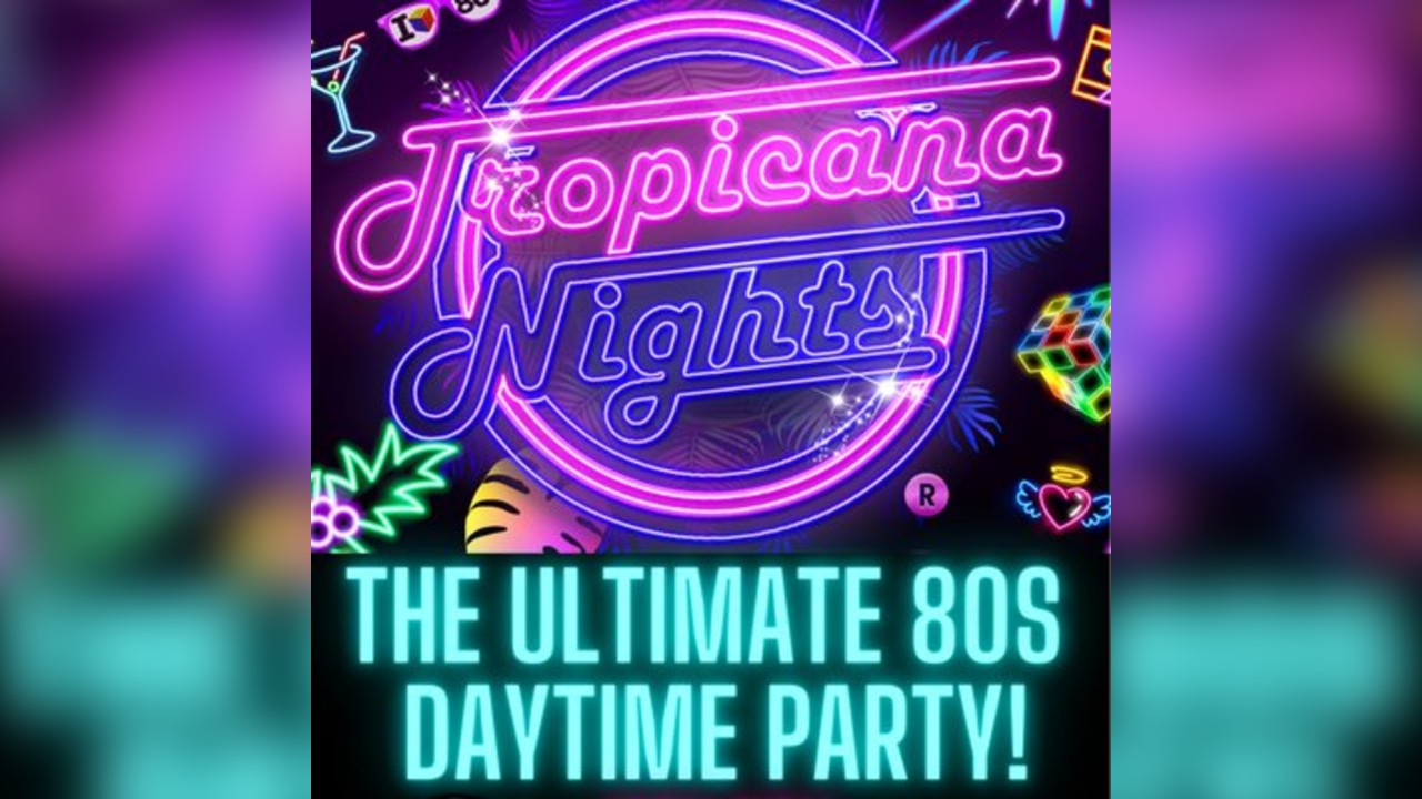 The Ultimate 80's Daytime Clubbing Party - Flitwick