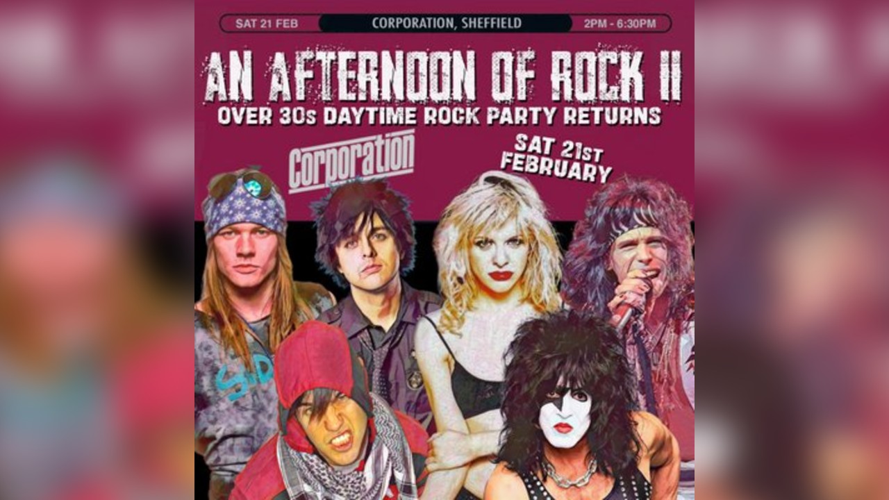 An Afternoon of Rock II: SHEFFIELD (Over 30s Rock/Metal) 3pm-7pm