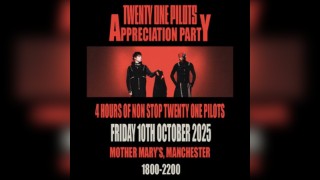 Twenty One Pilots Appreciation Party (Menchester)