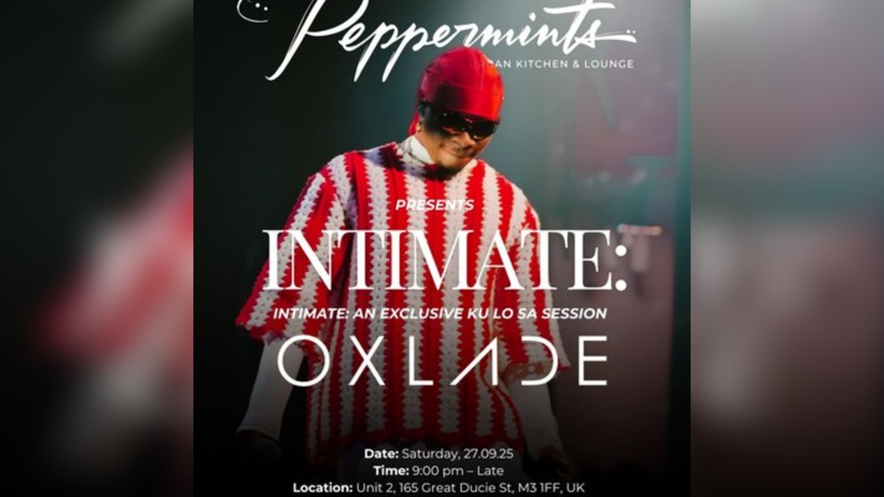 OXLADE LIVE - Peppermints Manchester