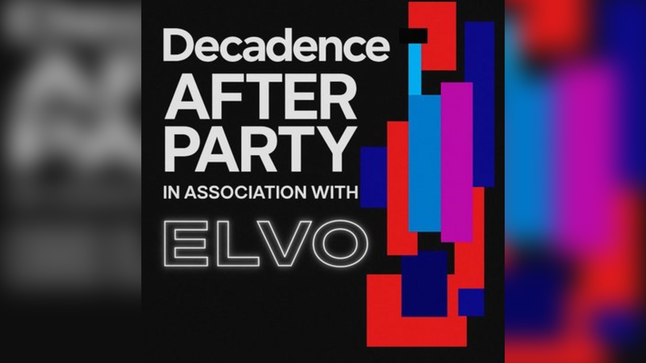 Decadence After Party - in Association with ELVO