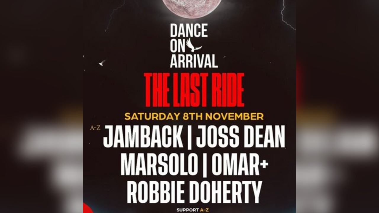 Dance On Arrival: The Last Ride (Halloween)