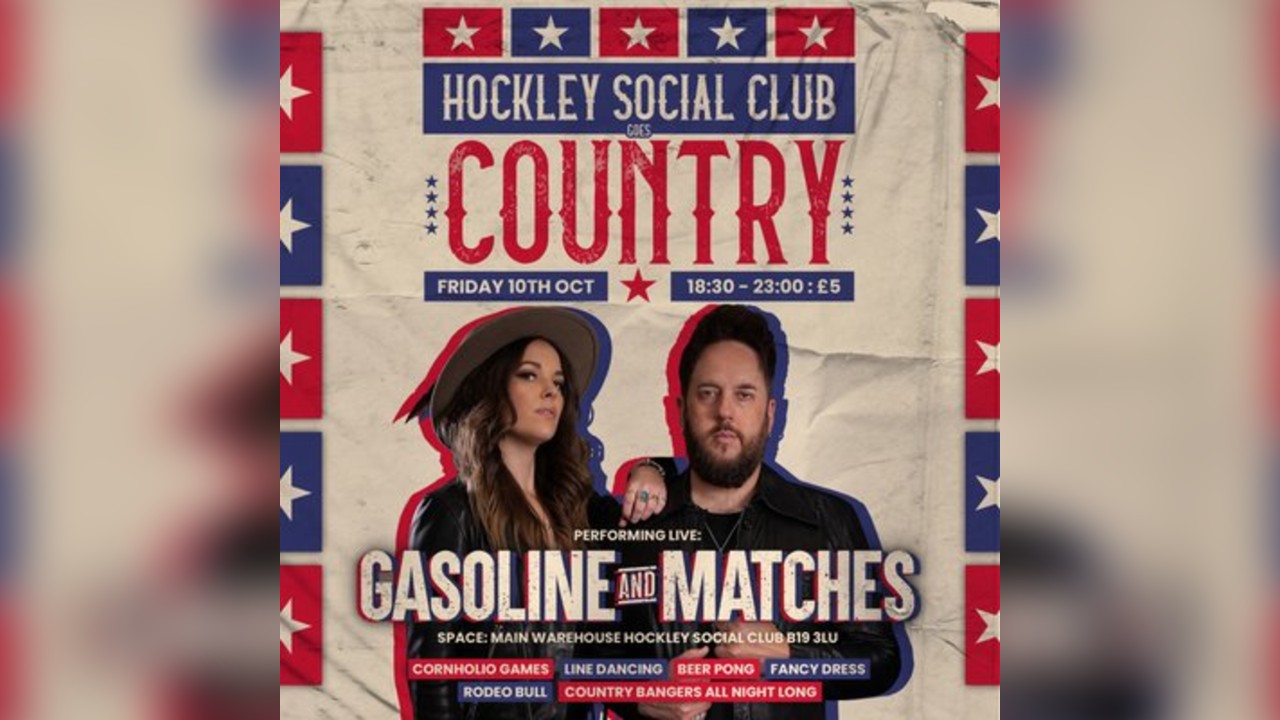 Hockley Goes Country (Ft: Gasoline & Matches)