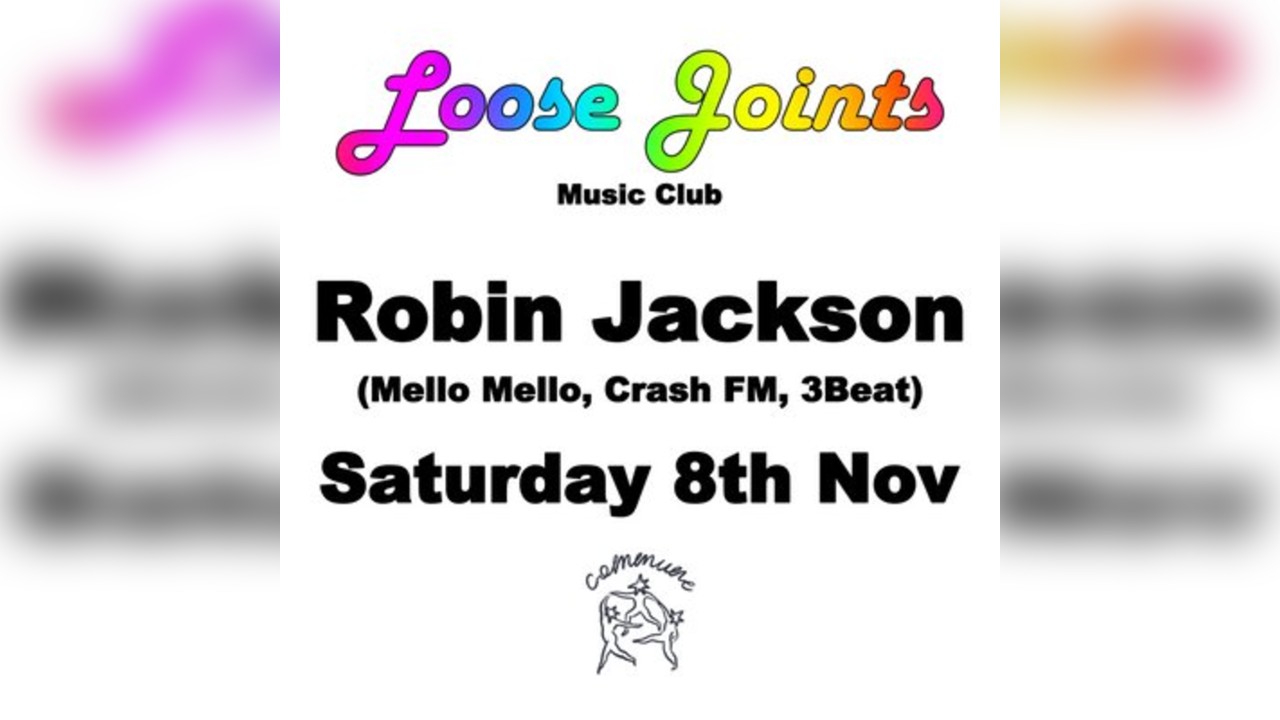 Loose Joints Music Club pres Robin Jackson November 2025