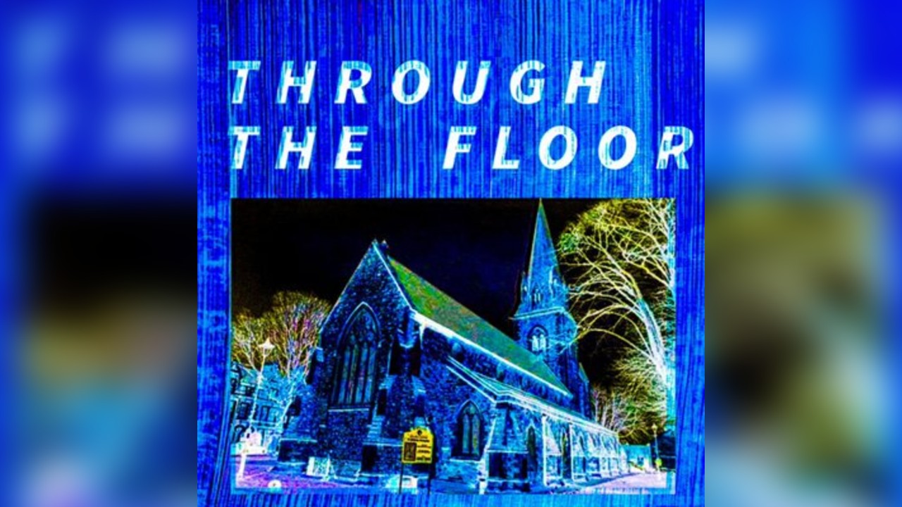 Through The Floor