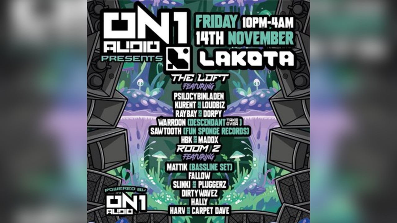 ON1 Audio Presents The Loft (Lakota) - Mattik and More