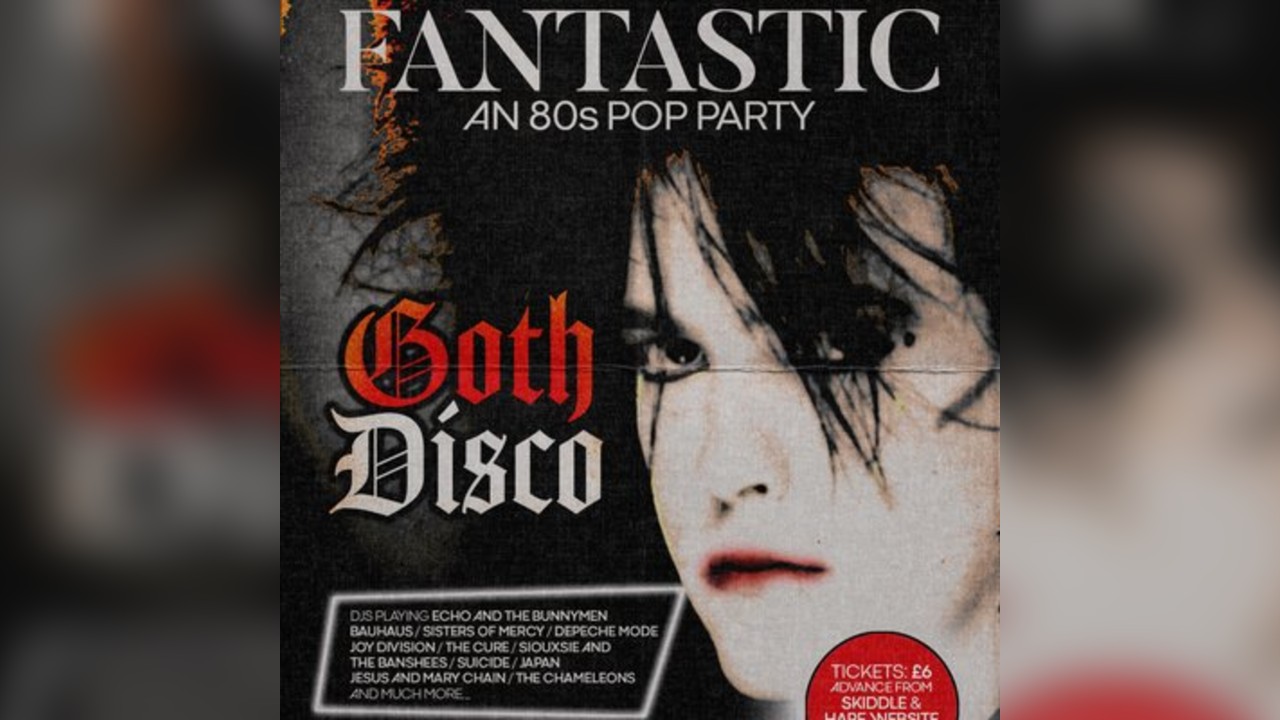 Fantastic 80s - Goth Disco