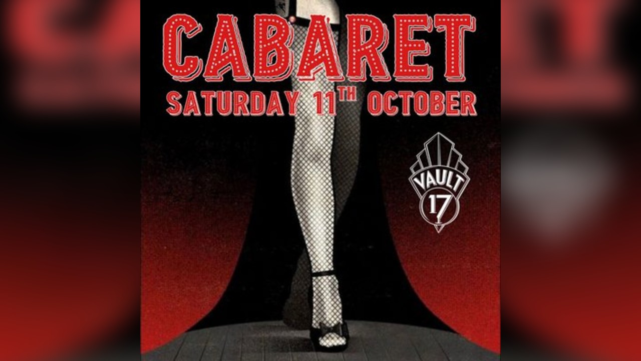 Vault 17 - Cabaret with Dee Riley