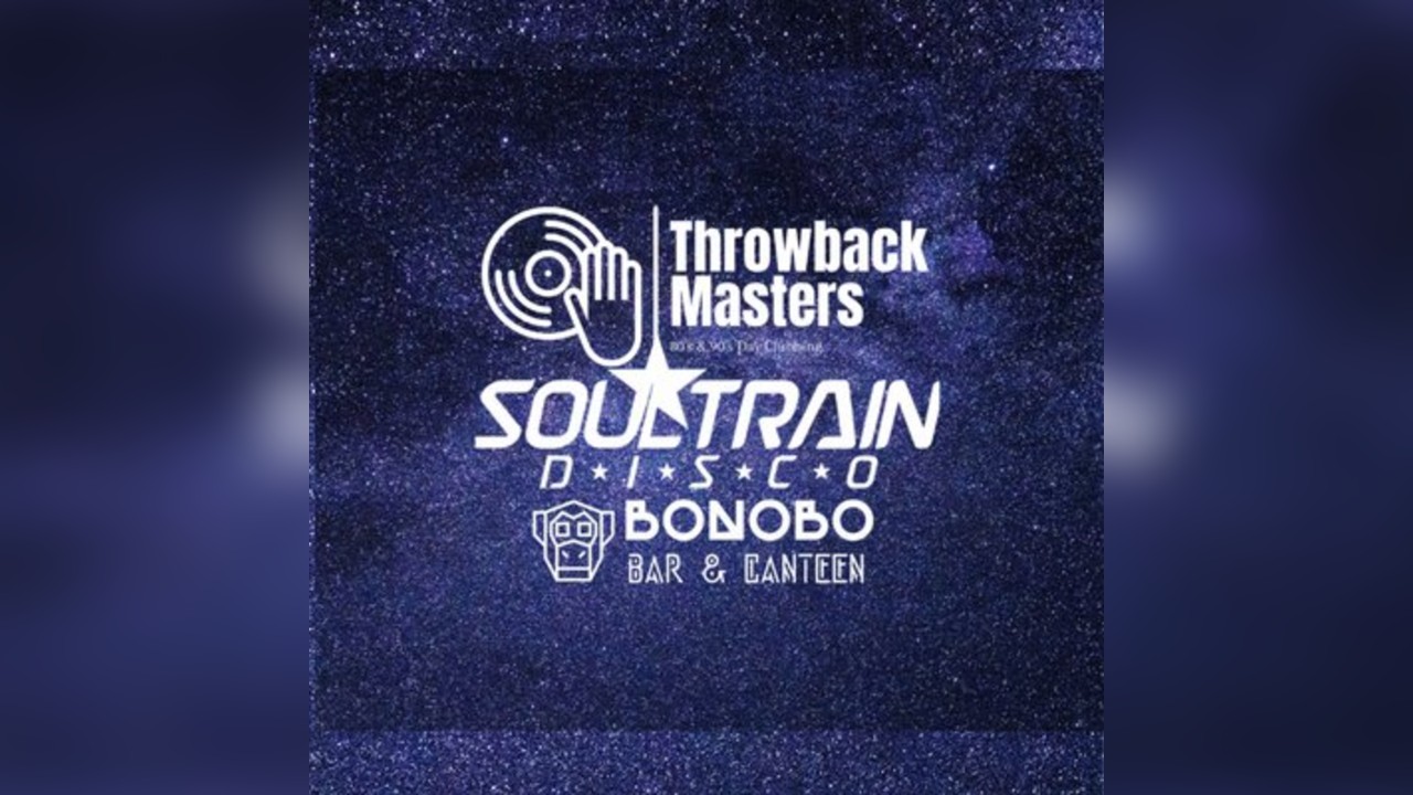 Throwback Masters Ft. Soultrain Disco Over 25s Chester Party