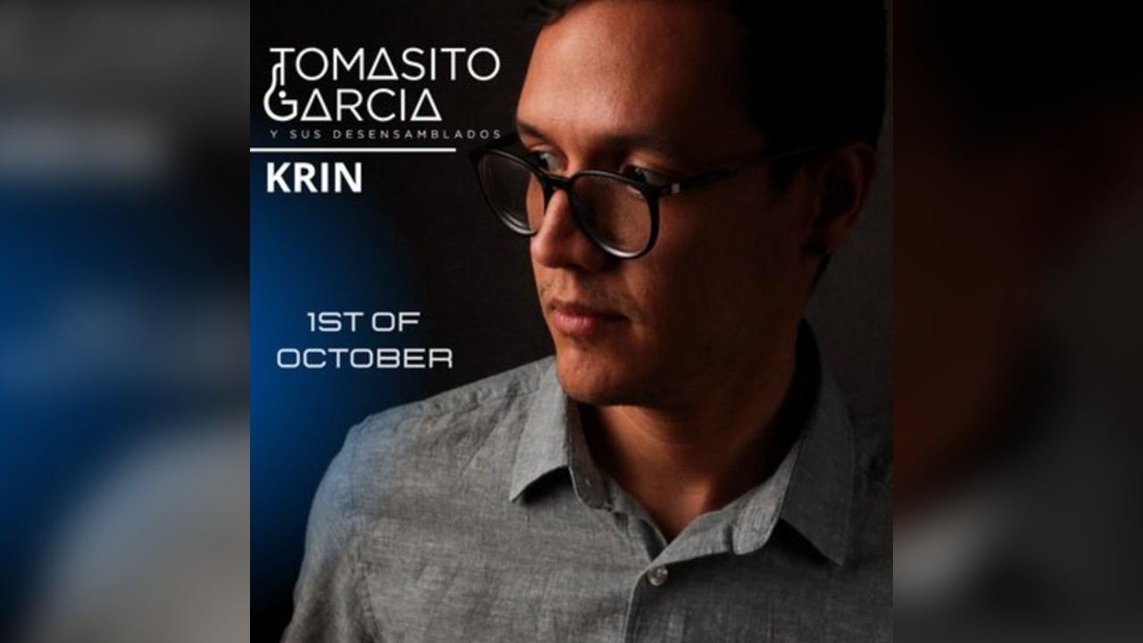 Tomasito García y Desensamblados + Krin Kulture