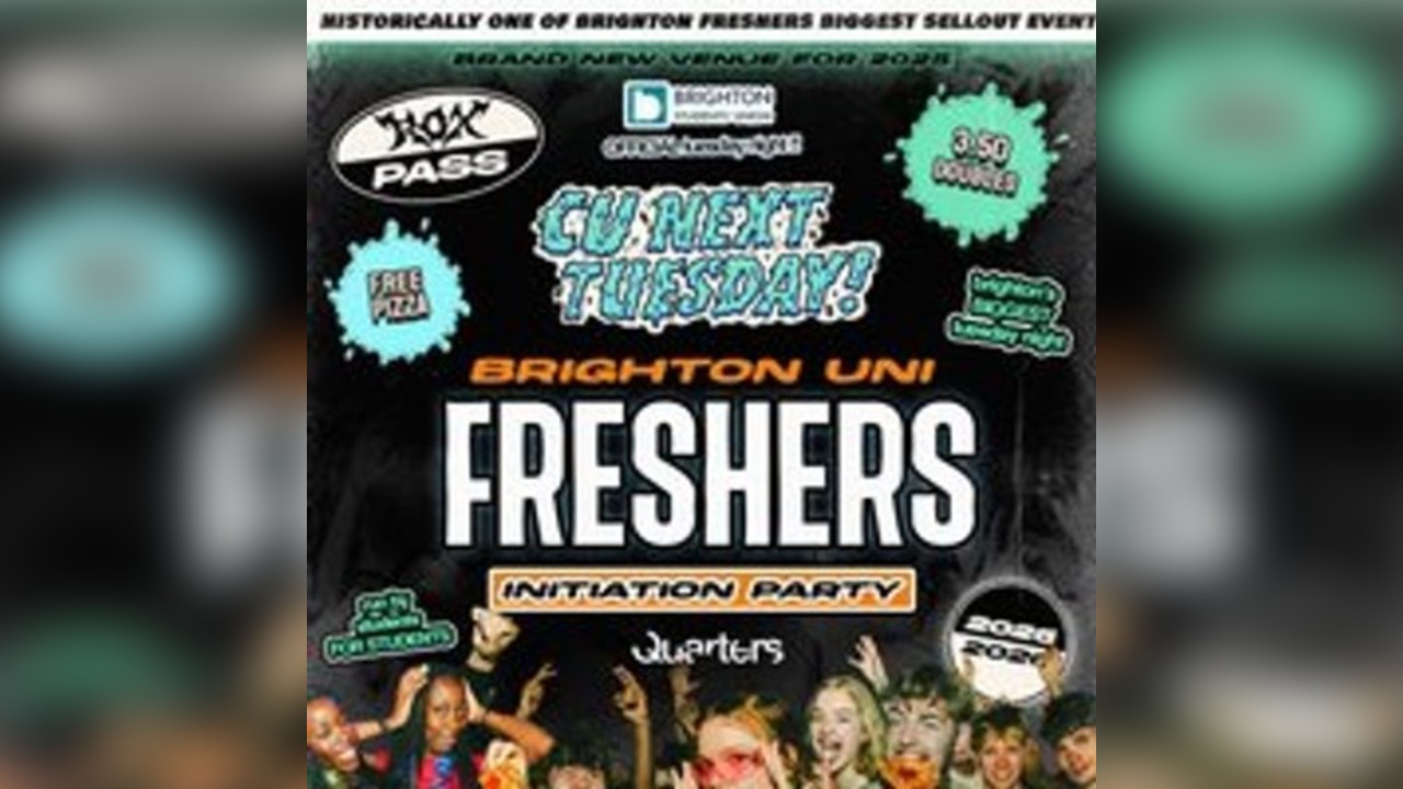 C U NEXT TUESDAY | BRIGHTON UNI Freshers Initiation | 30/09/2025