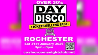 Day Disco (Over 30's) - Saturday 31st January 2026