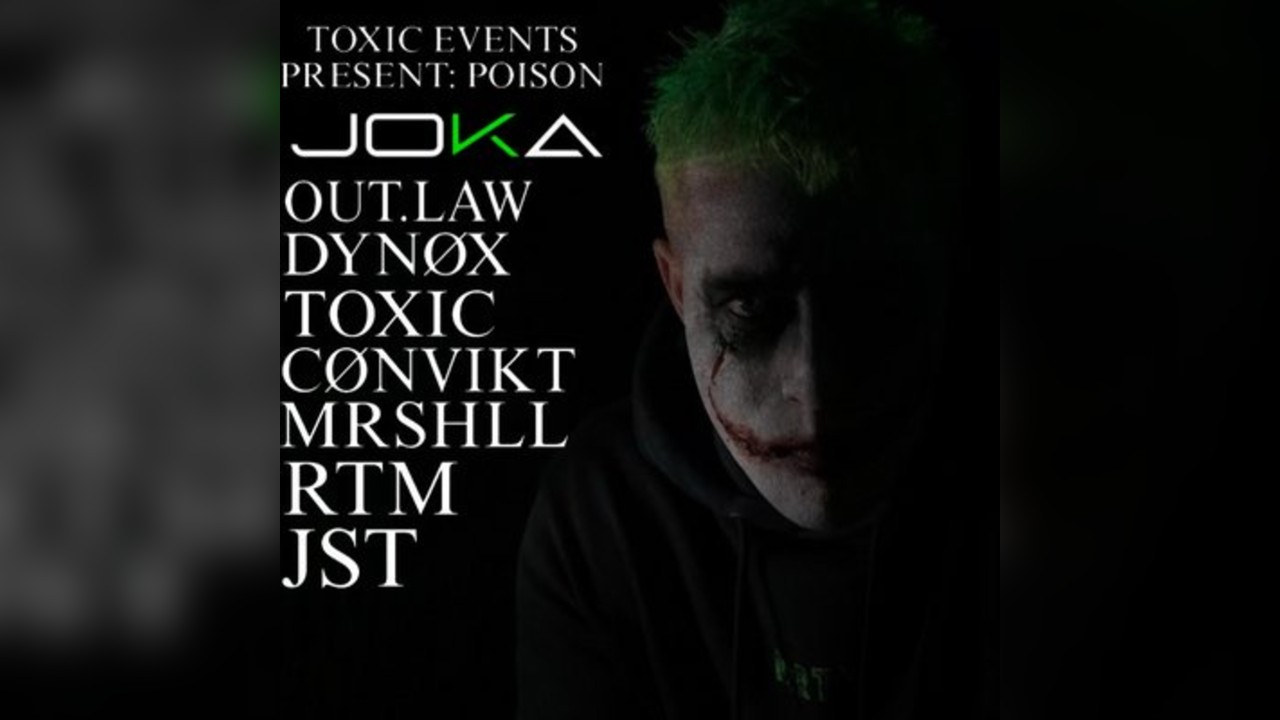 Toxic Techno Events Present: Poison