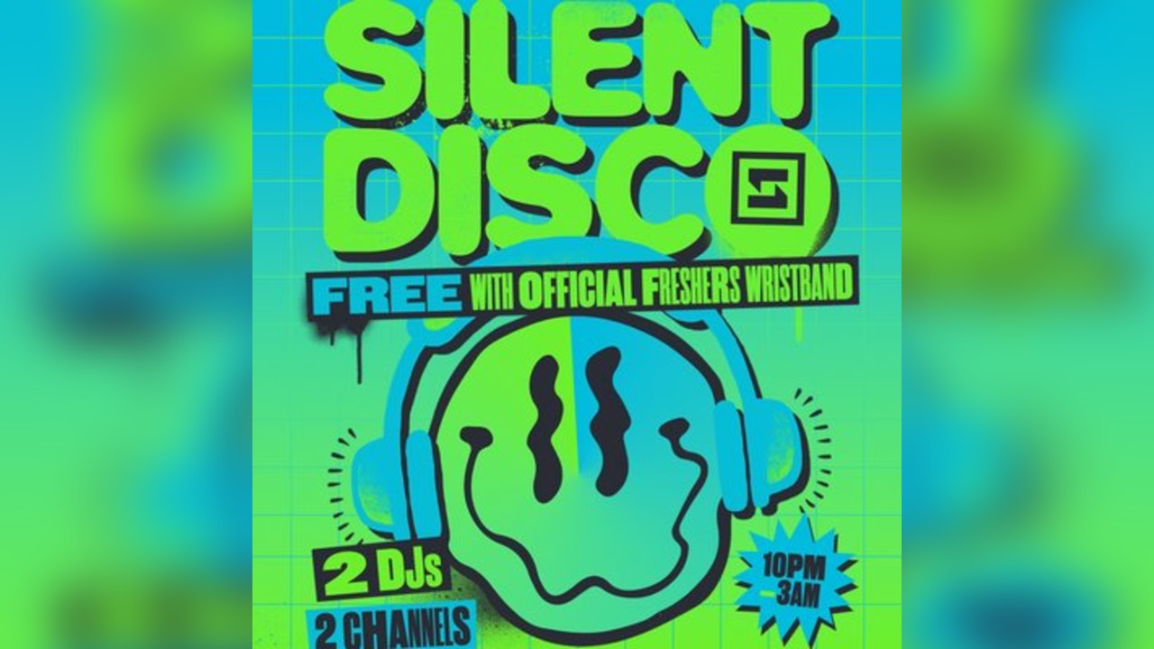 Silent Disco - Freshers 15
