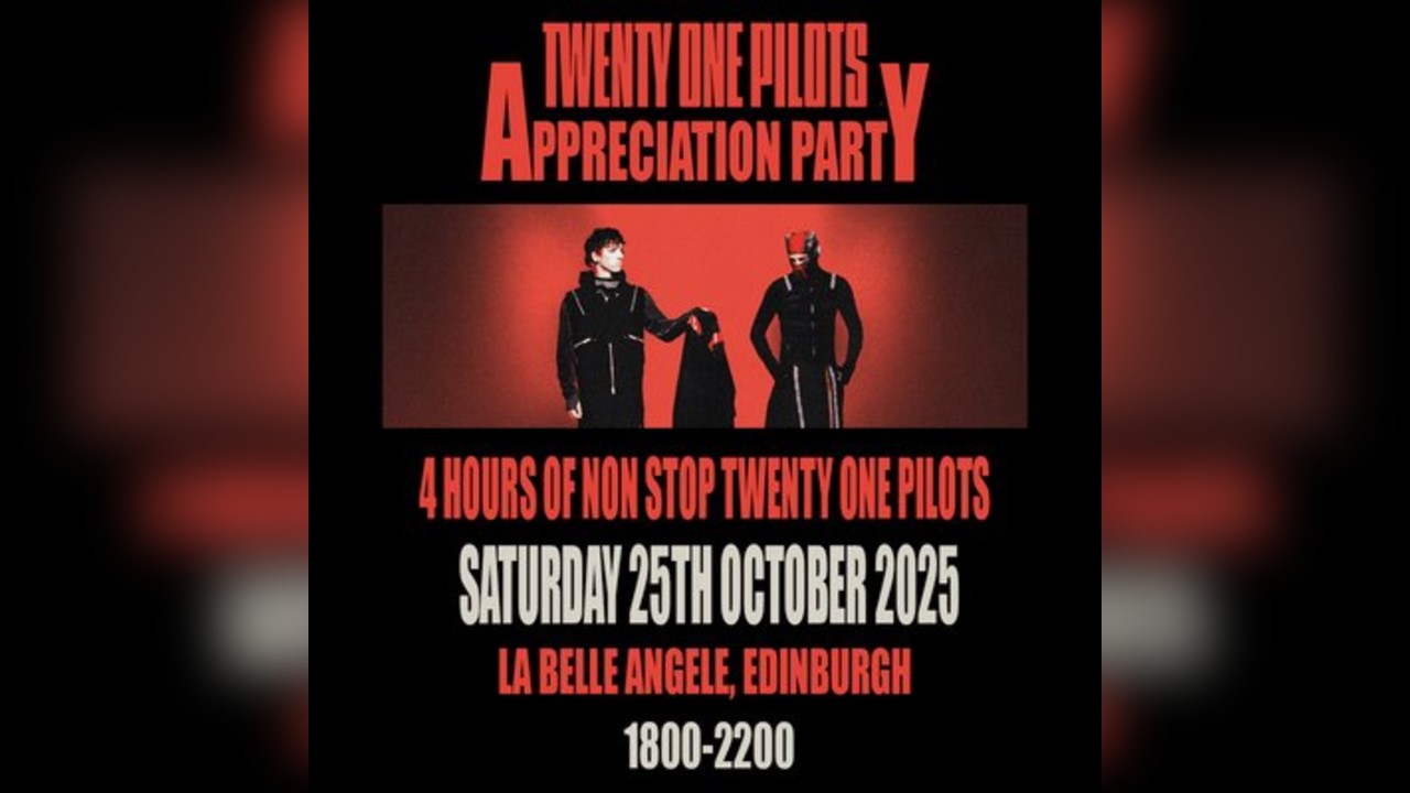 Twenty One Pilots Appreciation Party (Edinburgh)