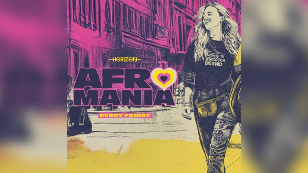 AFROMANIA @ Horizon 7/11