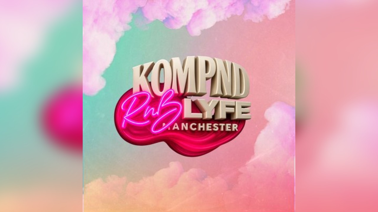 KOMPND RnBLyfe