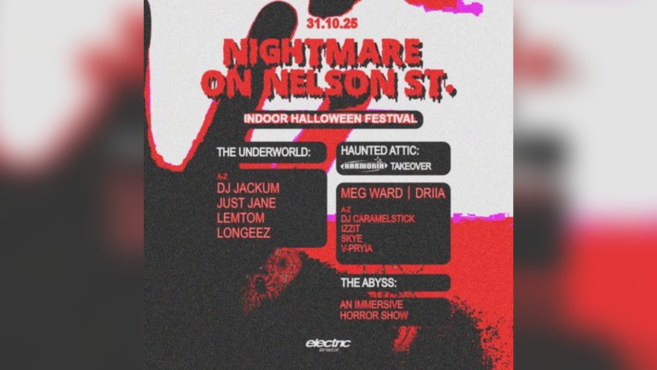 Nightmare On Nelson St - Bristol's Indoor Halloween Festival