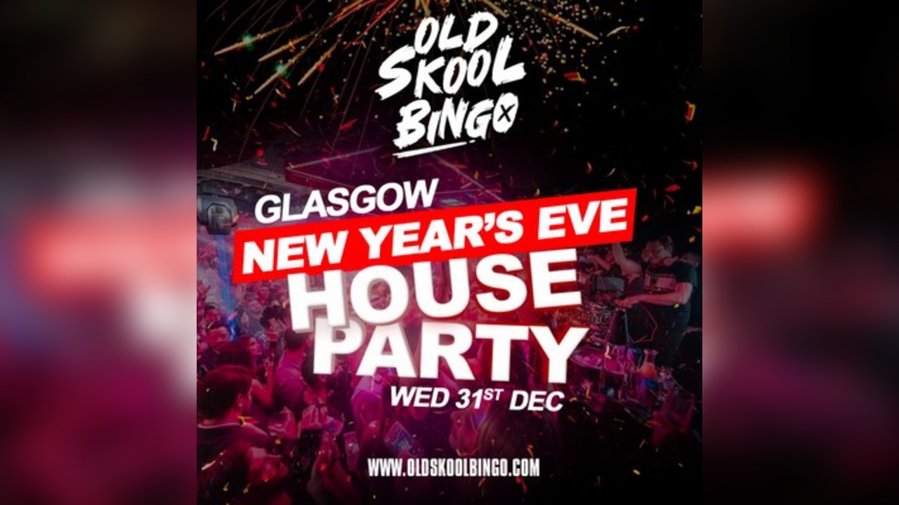 Old Skool Bingo Wed 31st Dec Glasgows