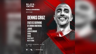BLOX x CLCTVE presents DENNIS CRUZ + SPECIAL GUESTS