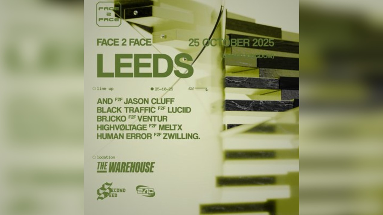Second Speed x 240khm FACE 2 FACE LEEDS
