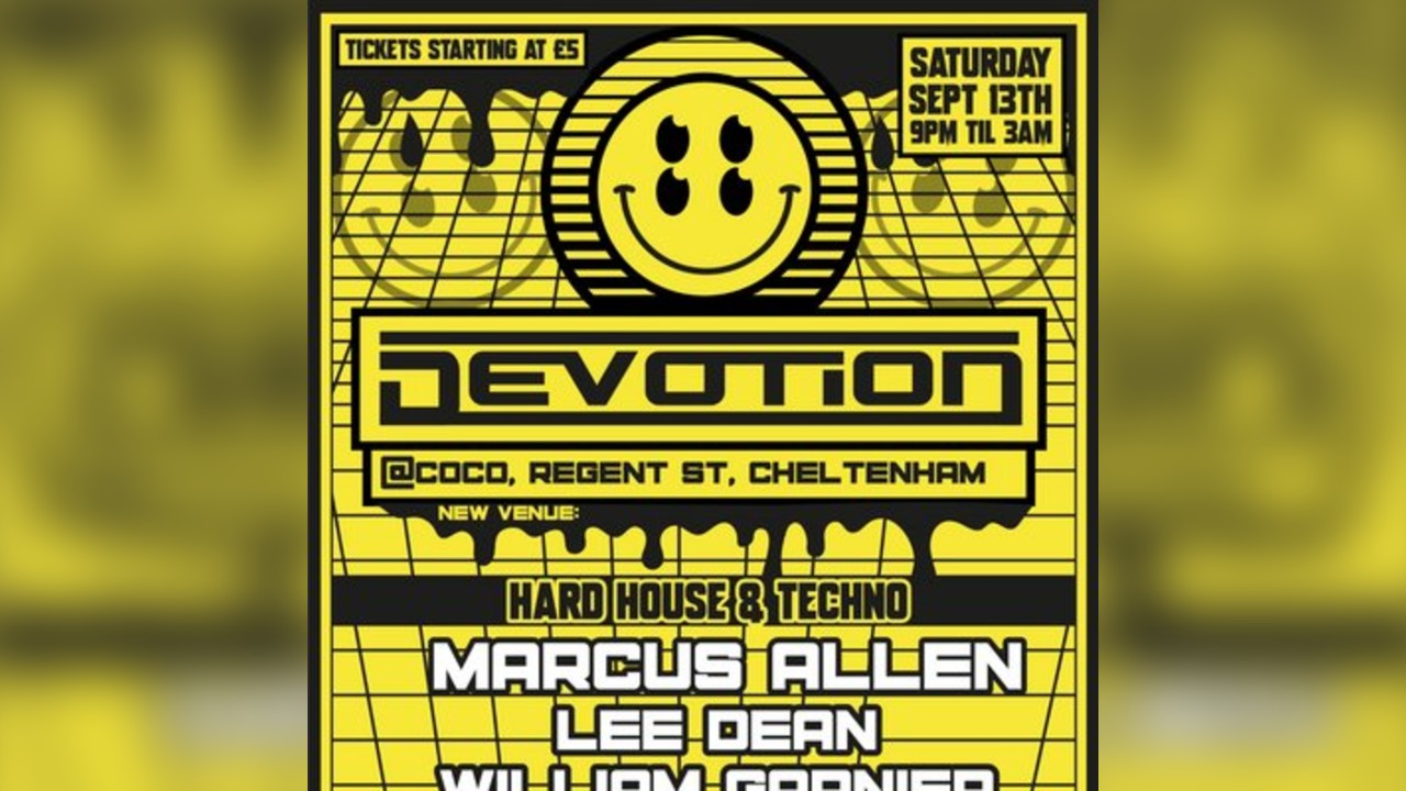 Devotion pt2 - Hard House & Techno ft Marcus Allen & More @ COCO