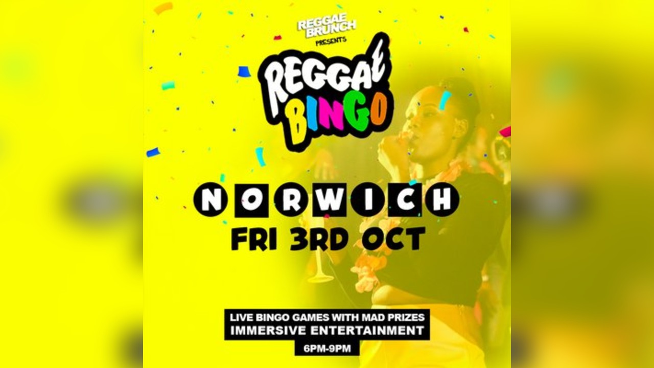 Reggae BINGO - Norwich - Fri 3rd October