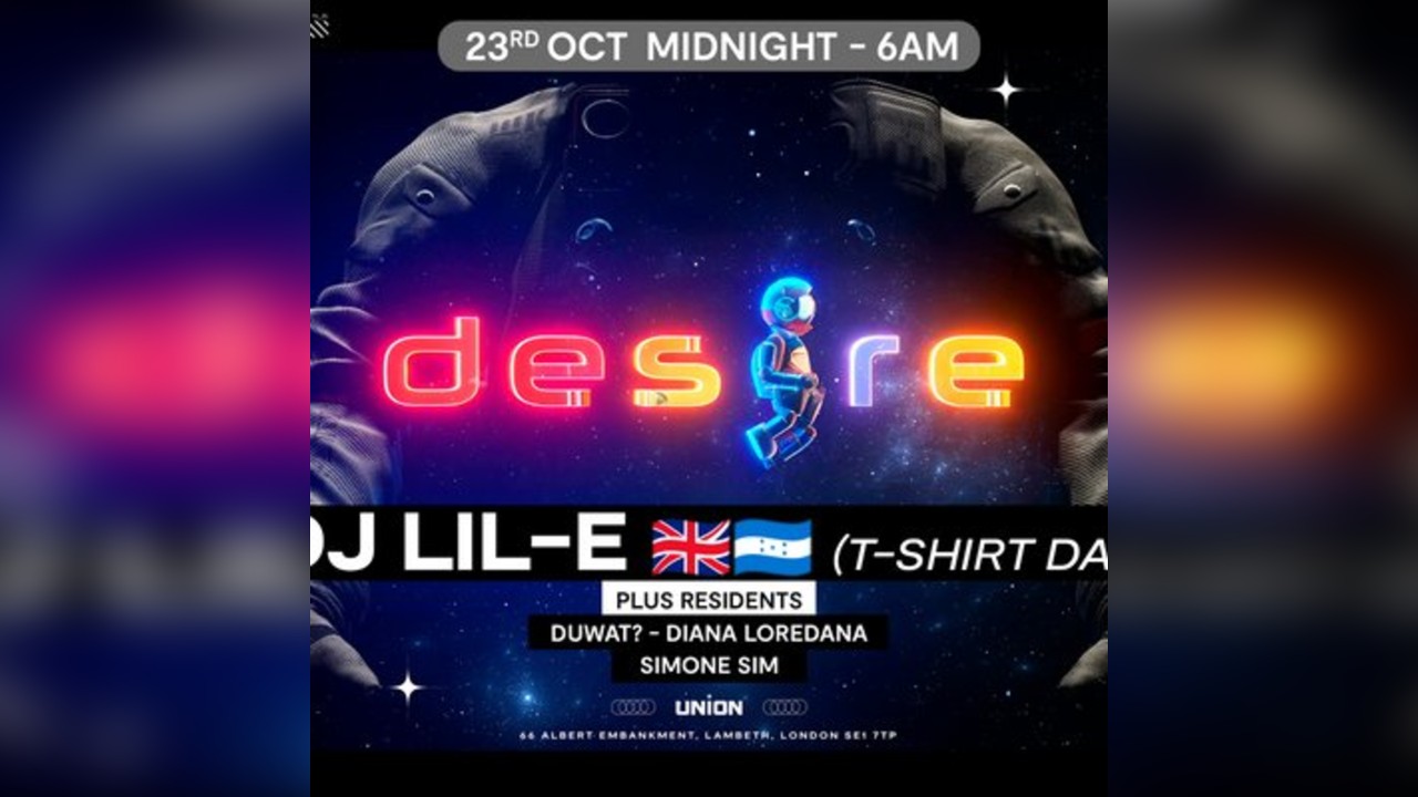 DESIRE - Weekly Thursday After Party - LIL-E