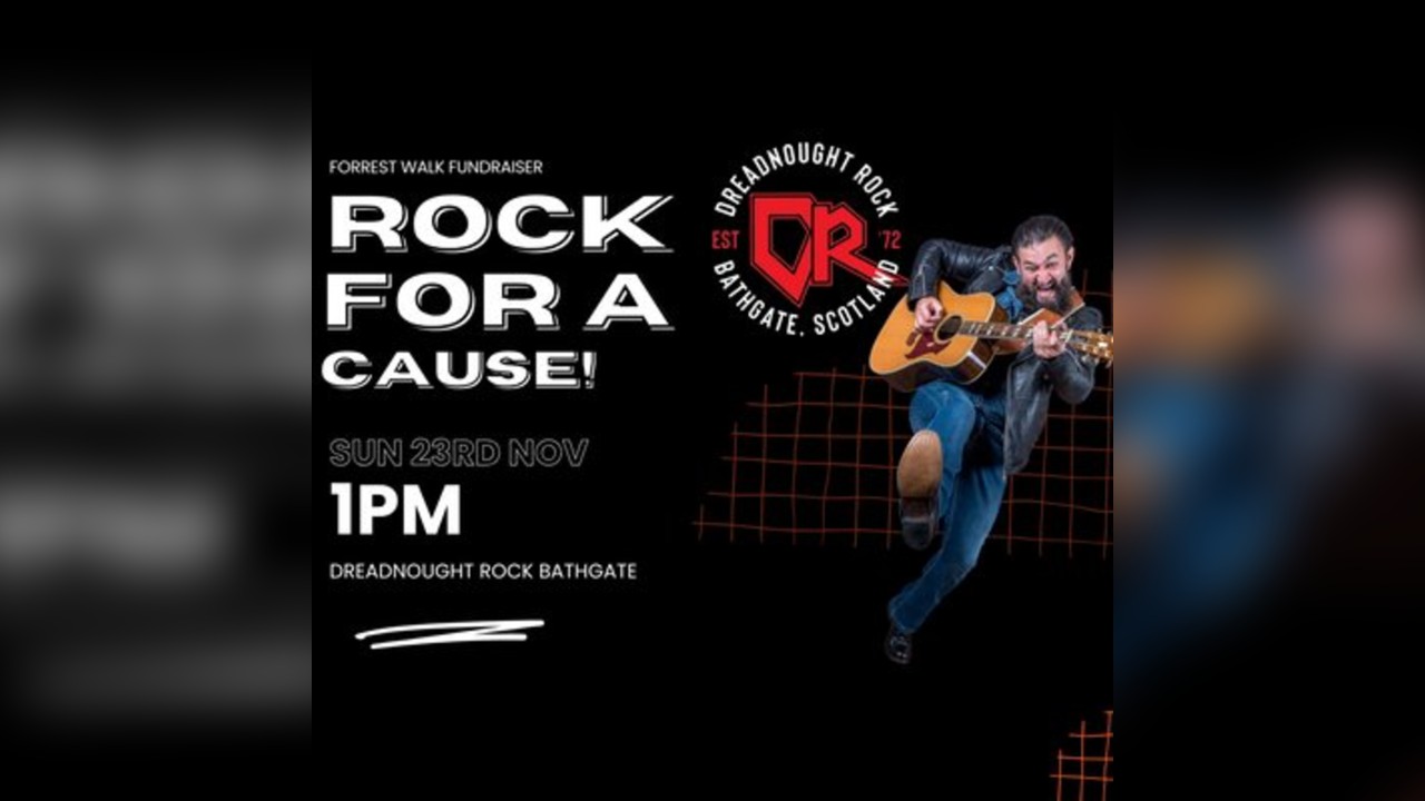 Rock For A Cause - Forrest Walk Fundraiser