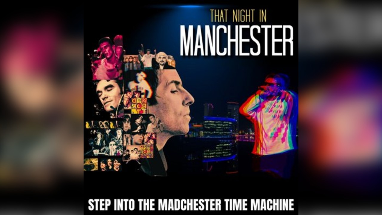 That Night In Manchester