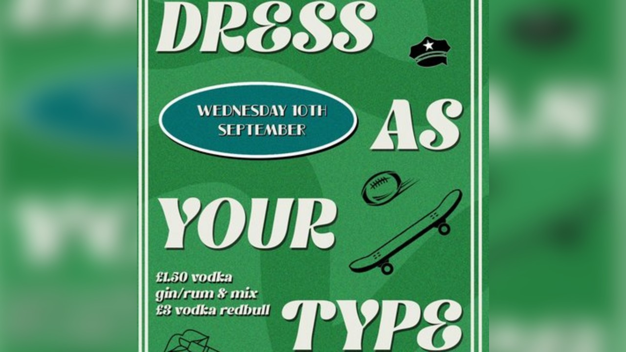 Dress as your type