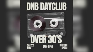 Drum n Bass over 30s Day Club