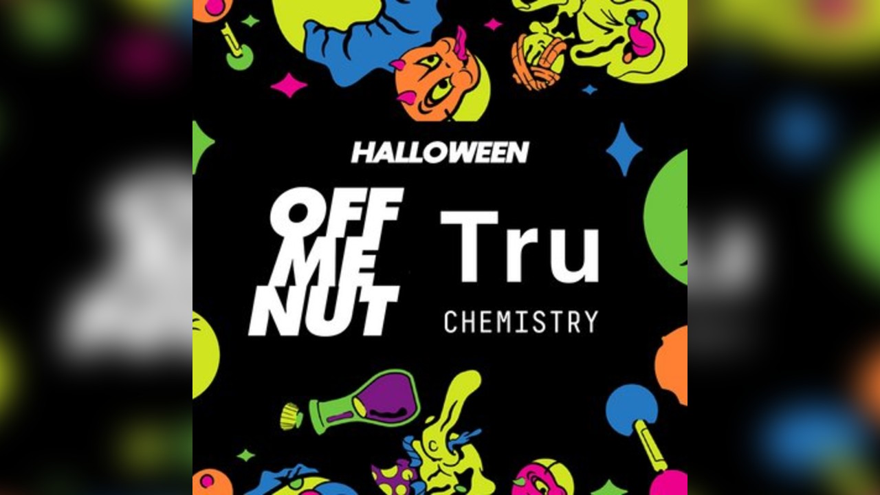 Off Me Nut & Tru:Chemistry  - Halloween Rave