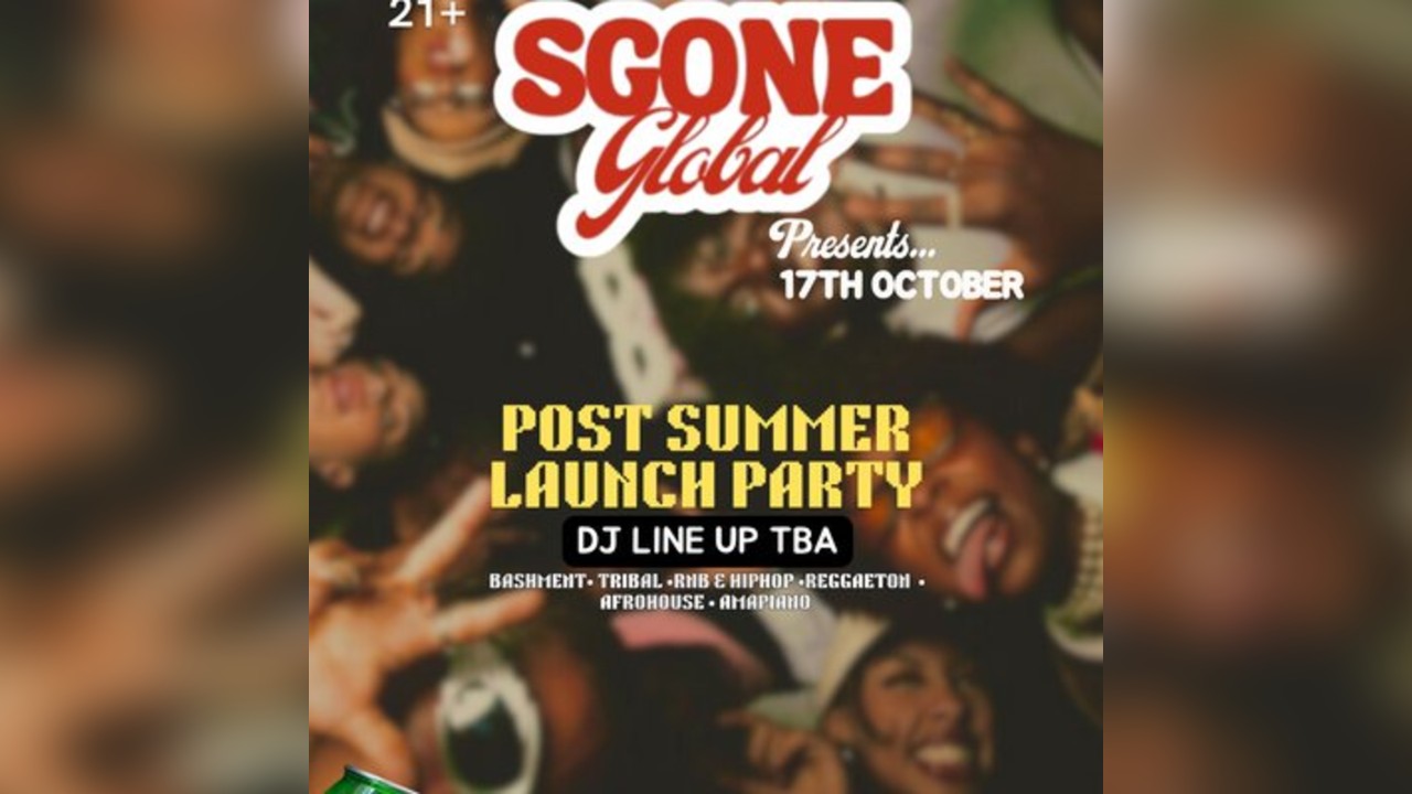 SGONEGLOBAL - Post Summer Launch Party