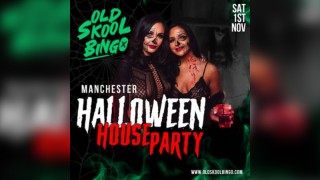 Old Skool Bingo Sat 1st November Manchester Halloween Special