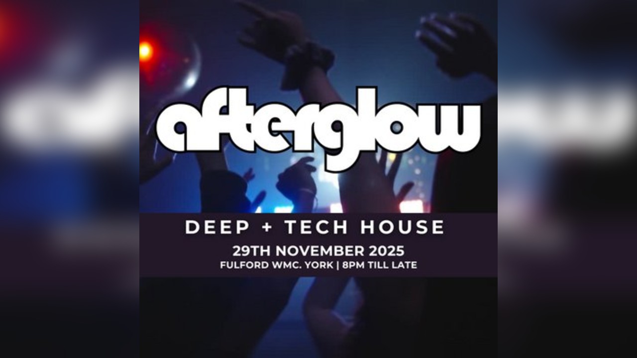 AFTERGLOW - Deep + Tech House Experience
