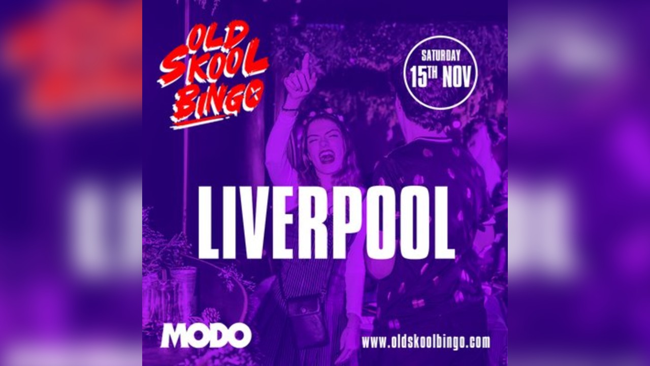 Old Skool Bingo Sat 15th Nov Liverpool