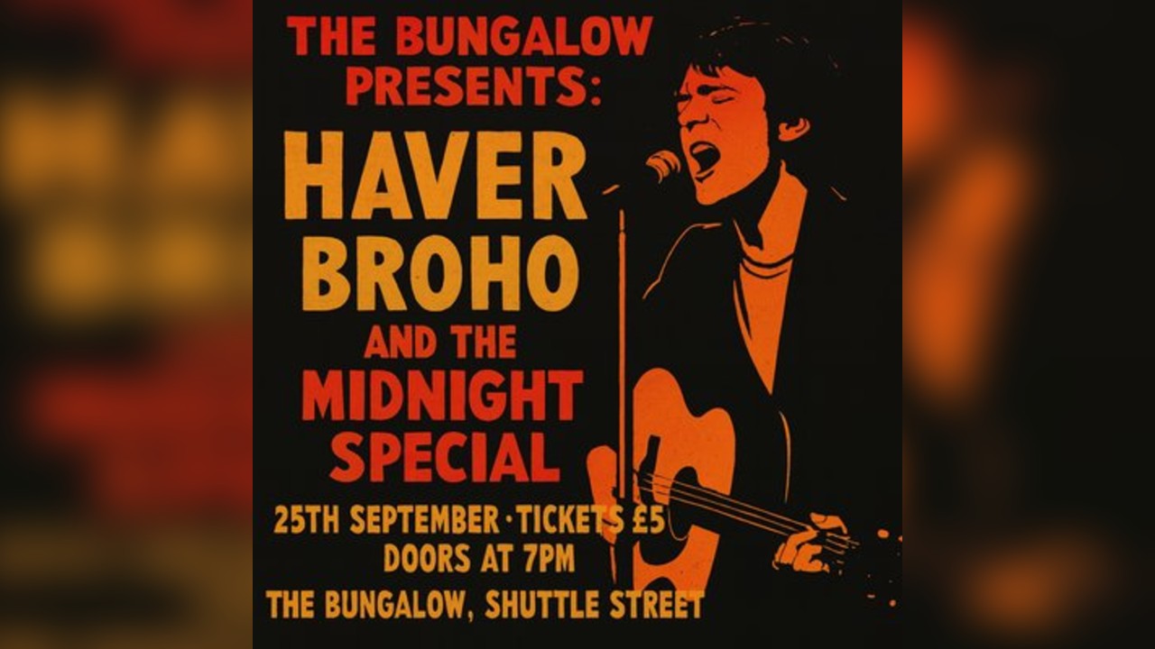 THE BUNGALOW PRESENTS: HAVER, Broho, and The Midnight Special