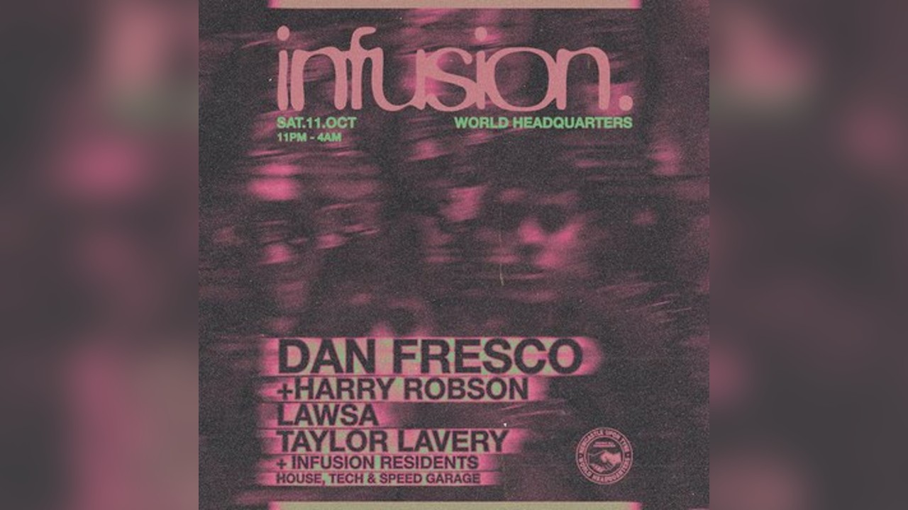 Infusion presents Dan Fresco
