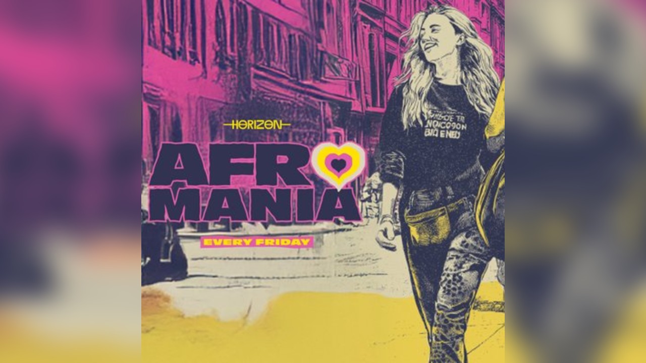 AFROMANIA @ Horizon 5/12