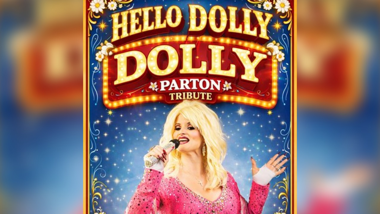 Hello Dolly - A tribute to Dolly Parton