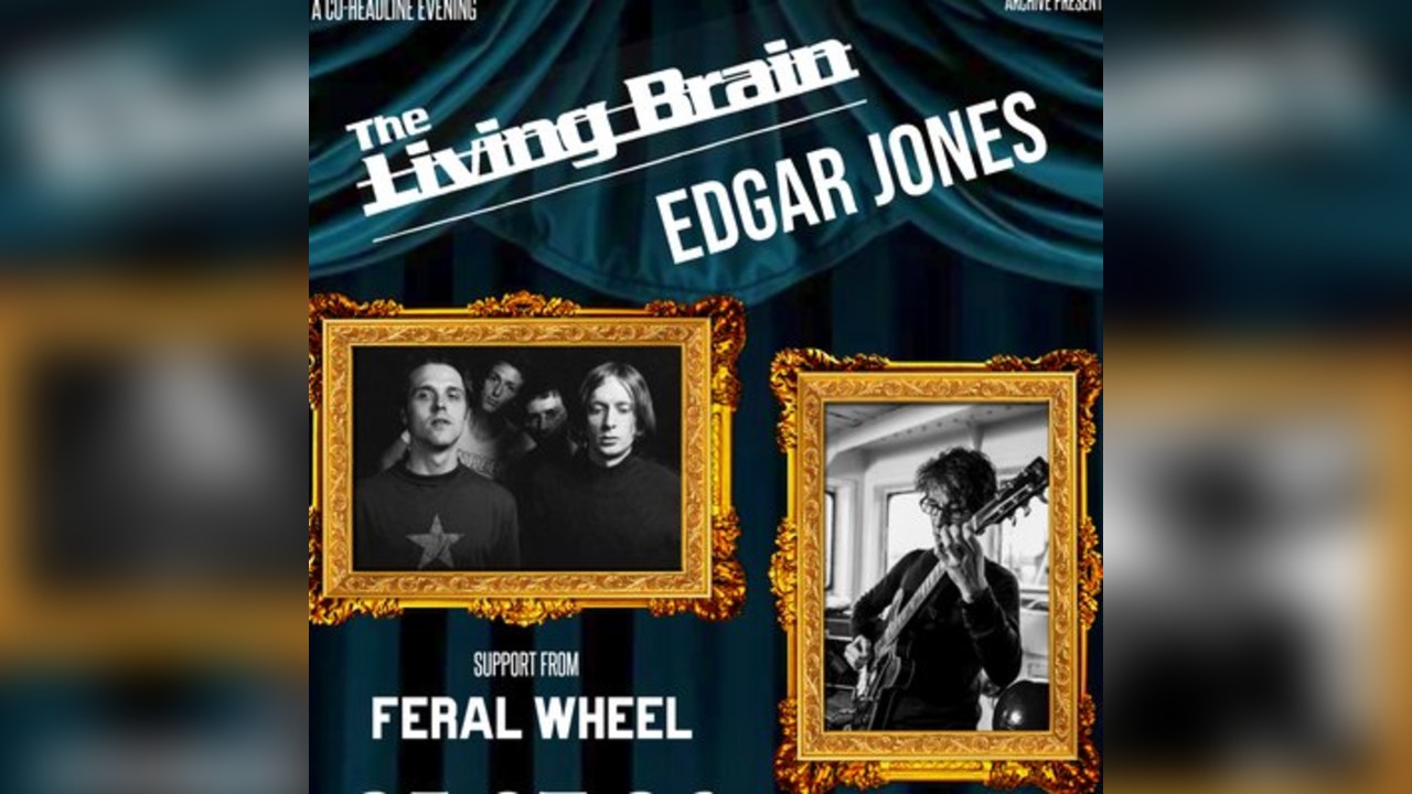 The Living Brain / Edgar Jones Double Headliner Show