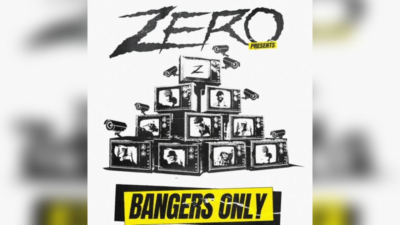 ZERO Bangers Only UK TOUR - Sheffield
