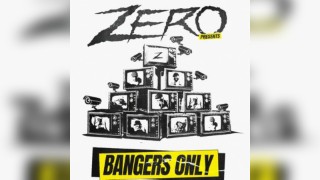 ZERO Bangers Only UK TOUR - Sheffield