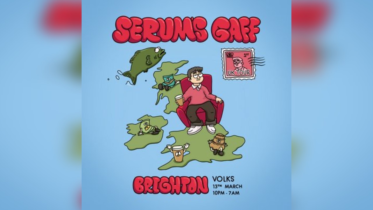 Serum's Gaff UK Tour: Birmingham