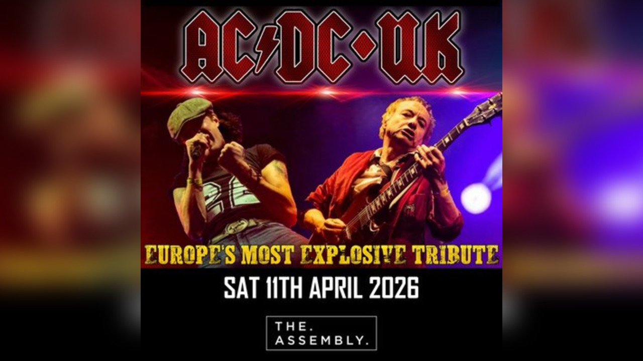 AC/DC UK, Europe's Most Explosive Tribute Saturday 11/04/26