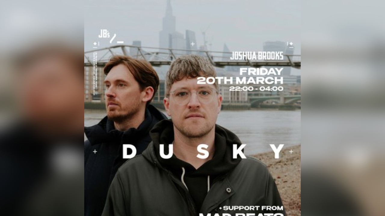 Dusky | Joshua Brooks Manchester