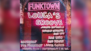 Funktown - Loucas Groove + Support