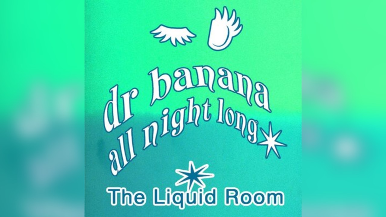 Dr Banana [all night long]