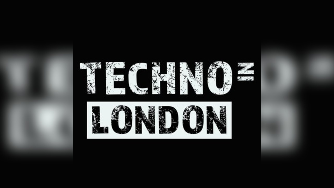Techno In London - Open Decks & Social
